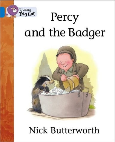 Percy and the Badger — Nick Butterworth