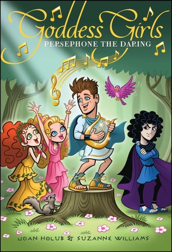 Persephone the Daring — Joan Holub