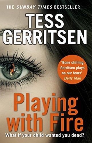 Playing with Fire — Tess Gerritsen