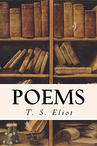 Poems — T. S. Eliot
