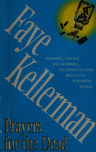 Prayers for the Dead — Faye Kellerman
