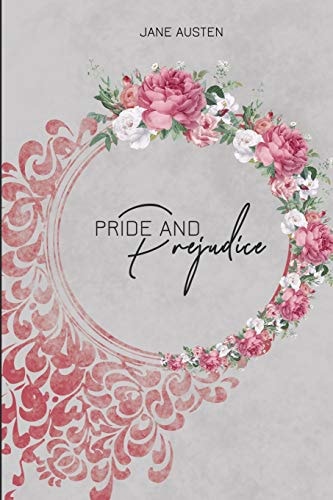 Pride and Prejudice — Jane Austen