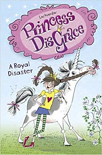 Princess Disgrace A Royal Disaster — Lou Kuenzler
