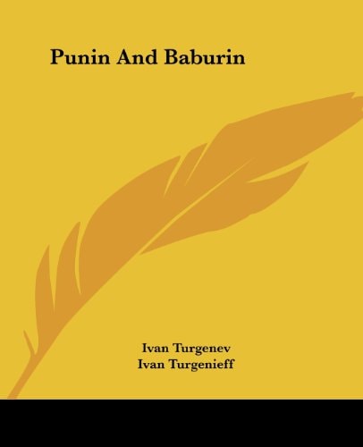 Punin And Baburin — Ivan Turgenev