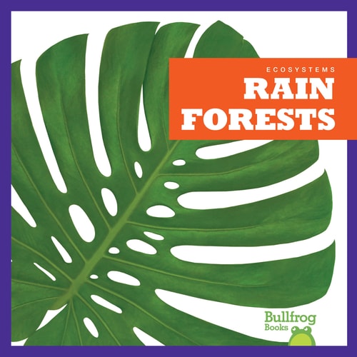 Rain Forests — Nadia Higgins