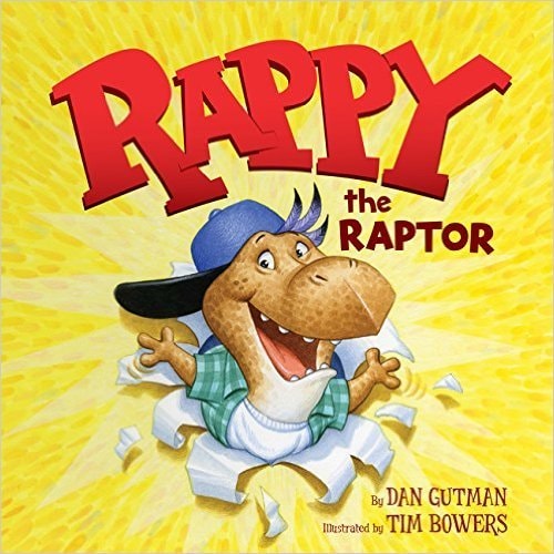 Rappy the Raptor — Dan Gutman