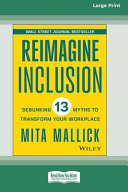 Reimagine Inclusion — Mita Mallick