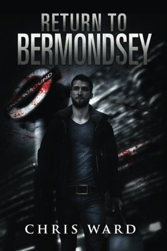 Return To Bermondsey — Chris Ward