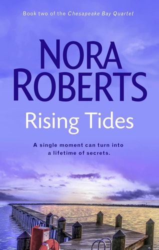 Rising Tides — Nora Roberts
