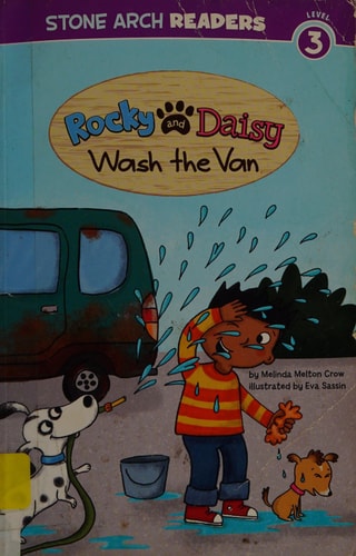 Rocky and Daisy Wash the Van — Melinda Melton Crow