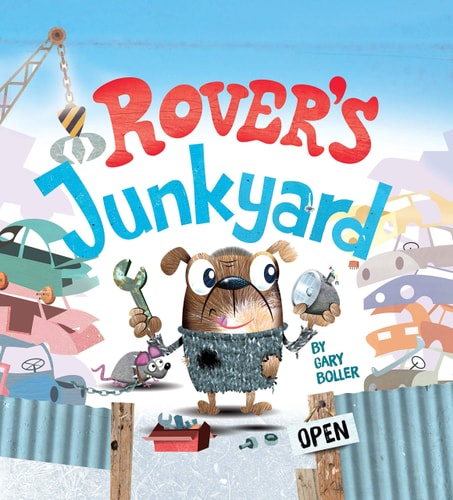 Rover’s Junkyard — Gary Boller