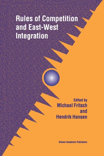 Rules of Competition and East-West Integration — Springer
