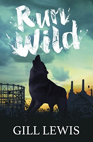 Run Wild — Gill Lewis