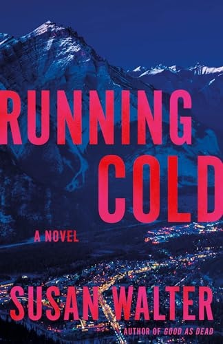 Running Cold — Susan Walter