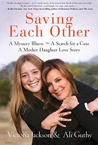 Saving Each Other: A Mother-Daughter Love Story — VICTORIA. JACKSON