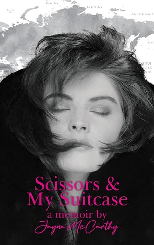 Scissors and My Suitcase — Jayne McCarthy