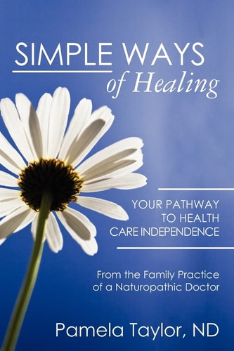 Simple Ways of Healing — Pamela Taylor