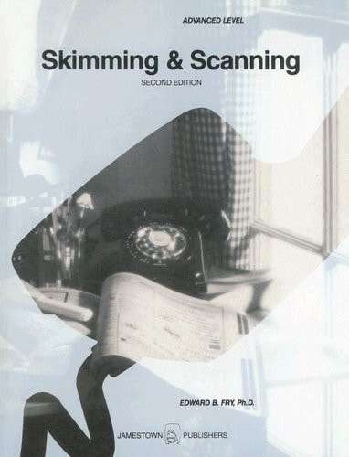 Skimming and Scanning Advanced Level — Edward Bernard Fry