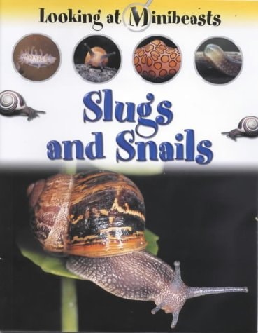 Slugs and Snails — Sally Morgan