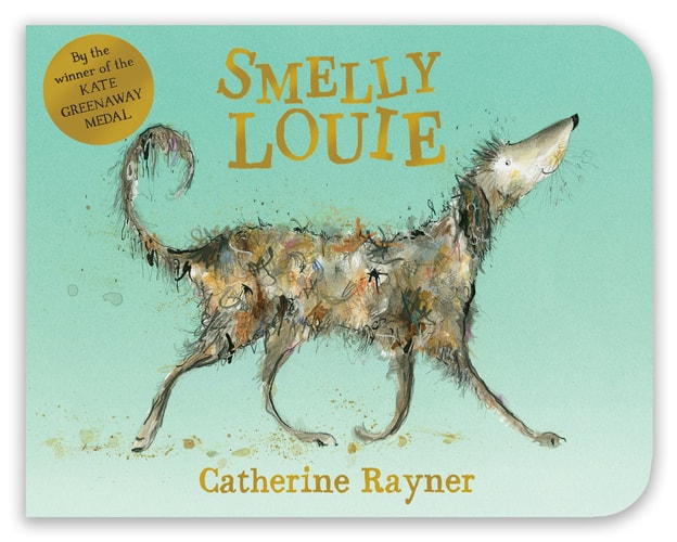 Smelly Louie — Catherine Rayner