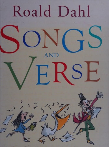 Songs and Verse — Roald Dahl