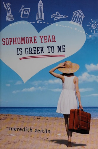 Sophomore Year Is Greek to Me — Meredith Zeitlin