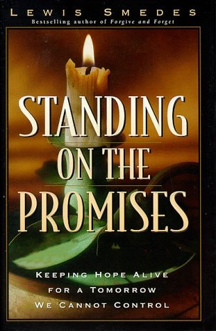Standing on the Promises — Lewis B. Smedes