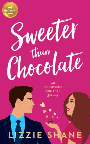 Sweeter Than Chocolate — Lizzie Shane
