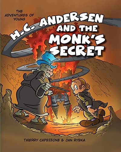 The Adventures of Young H. C. Andersen and the Monk’s Secret — World Book