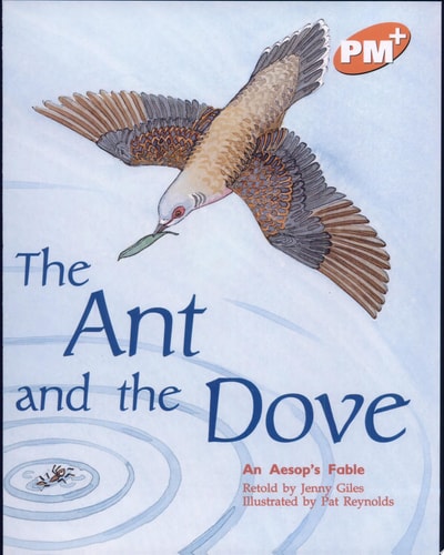 The Ant and the Dove An Aesop’s Fable — Jenny Giles