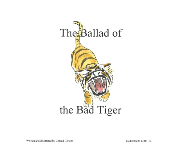 The Ballad of the Bad Tiger — Conrad Lindes