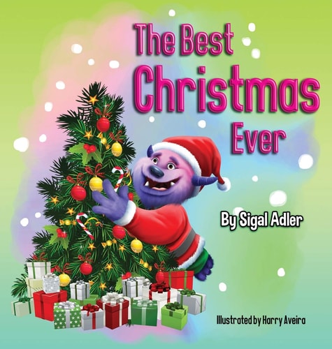 The Best Christmas Ever — Sigal Adler