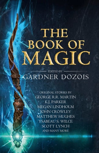 The Book of Magic A Collection of Stories by Various Authors — Gardner Dozois