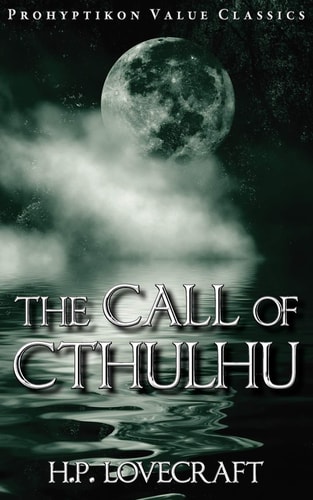 The Call of Cthulhu — H. P. Lovecraft