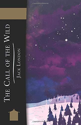 The Call of the Wild — Jack London