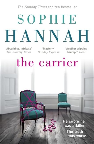 The Carrier — Sophie Hannah