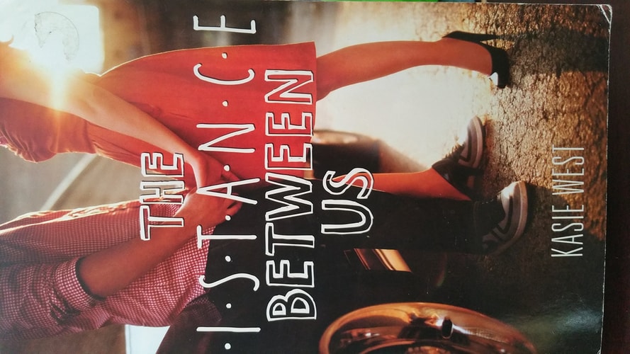 The Distance Between Us — Kasie West