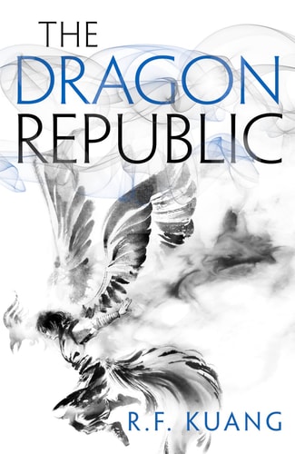 The Dragon Republic — R. F. Kuang