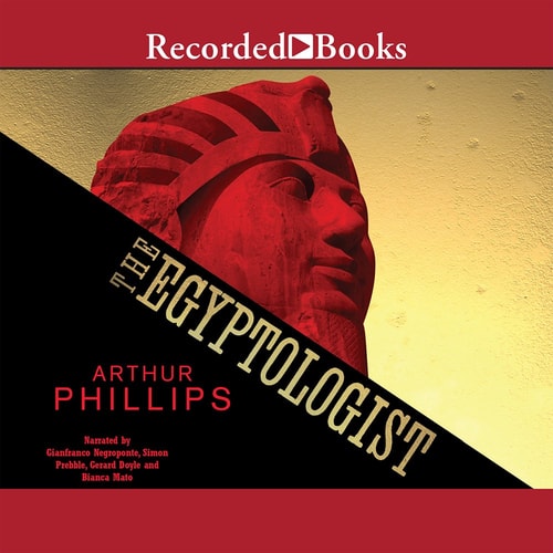 The Egyptologist — Arthur Phillips