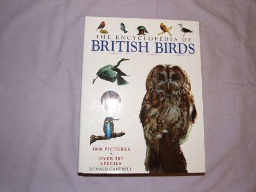 The Encyclopedia of British Birds — Donald Campbell