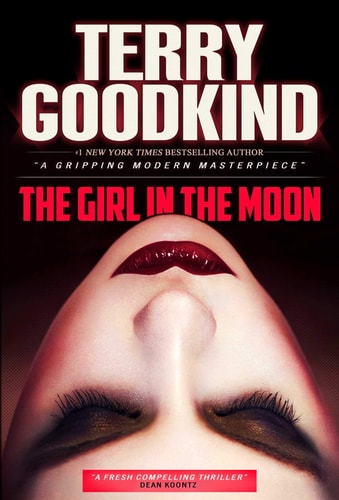 The Girl in the Moon — Terry Goodkind