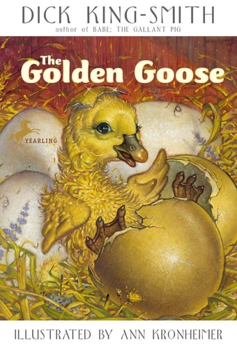 The Golden Goose — Dick King-Smith