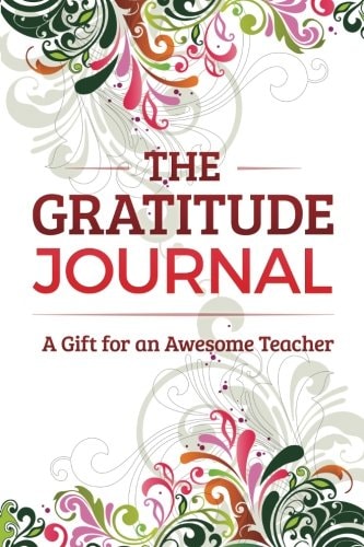 The Gratitude Journal A Gift for an Awesome Teacher — Brenda Nathan