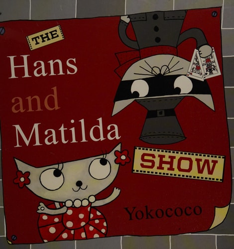 The Hans and Matilda Show — Yokococo