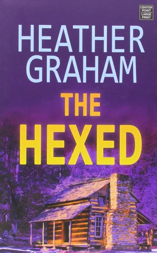 The Hexed — Heather Graham