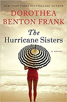 The Hurricane Sisters — Dorothea Benton Frank