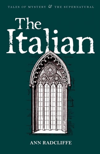 The Italian — Ann Radcliffe