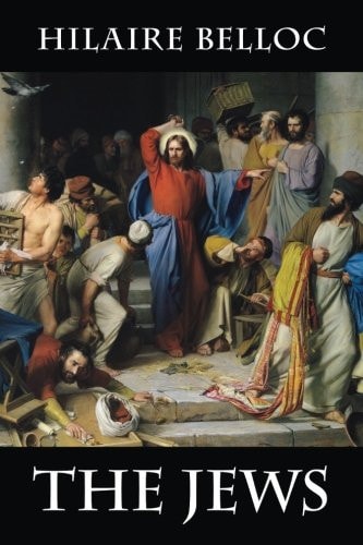 The Jews — Hilaire Belloc