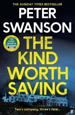 The Kind Worth Saving — Peter Swanson
