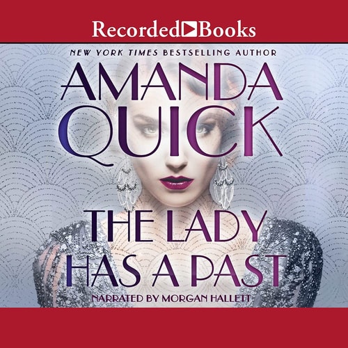 The Lady Has a Past (Burning Cove, California, 5) — Amanda Quick